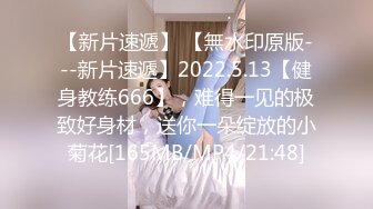 【新片速遞】&nbsp;&nbsp; 丰满婴儿肥可爱的18岁萝莉，像个混血，有点小迪丽热巴的感觉！天然白虎嫩逼，含住大叔的小鸡吧 像吃棒棒糖，一脸嫌弃[705M/MP4/55:26]