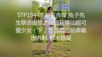 STP18147 新流成人大站收费作品丰满自然豪乳肥臀亚裔妹李淑娟火爆三通超级大屁股干完B洞在肛交画面生猛