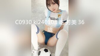 [MP4/418MB]【破解摄像头】健硕男友大力操女友内射了