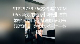 极品嫩妹 约炮大神最新无套约操02年超白嫩妹子 皮肤真的白滑 身材超好 各种操极品浪叫