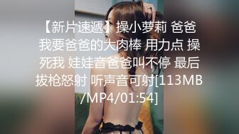 【自整理】阿嘿颜小母狗的胸前有一对大白兔，啪啪啪的时候还会蹦蹦跳跳的真可爱！【373V】 (242)