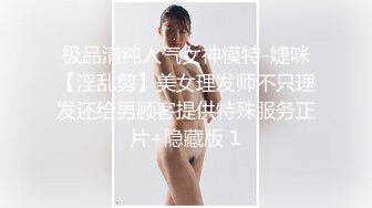 巨臀女骑士-口交-朋友-泄密-敏感-清纯-网红-人妻