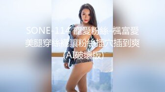 情侣教室没人偷偷做爱女生顾虑，男生不停用鸡巴蹭女生的逼逼，女生受不了同意了！[RF/MP4/578MB]