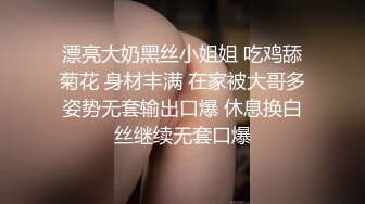 新片速递酒店偷拍❤️气质女清早开房迫不及待的吮吸男友大屌渴求草逼