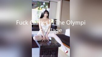 Fuck Games In The Olympic Village