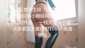 【真实约极品女神】酒店约操良家少妇，很主动一顿亲