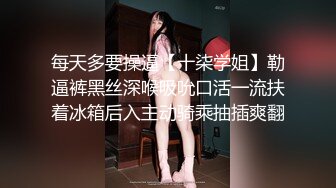 酒店偷拍乐橙精品??没长几根逼毛的学妹做兼职被长得像日本相扑的胖哥草哭