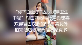 [2DF2]夫妻自拍爱爱视频 乳型完美的小媳妇女上位夹吊观音坐莲疯狂爆插 真猛真有劲 口爆吞精 - soav_evMerge [MP4/109MB][BT种子]