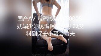 KU【探花】小马丶寻花妹子返场专业全套服务，跪着口交舔菊骑脸插嘴，骑乘整根插入套弄，拉着双腿后入撞击屁股