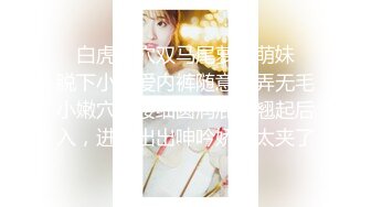 【极品女友??性爱肉便器】双马尾萝莉『芽芽不乖』2022版最新私拍 制服萝莉被爆操内射 完美露脸 高清720P原版